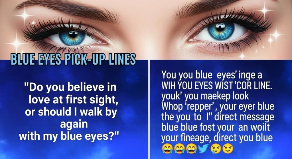Repurposing Blue Eyes Pick Up Lines for Social Media